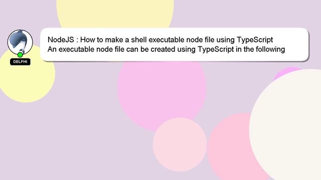 NodeJS : How to make a shell executable node file using TypeScript смотреть онлайн