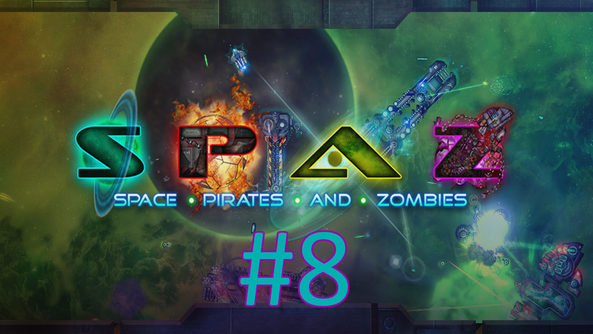 Прохождение Space Pirates and Zombies - Часть 8