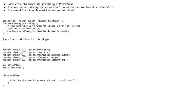 Wordpress: How to use a class within a cron job function? смотреть онлайн