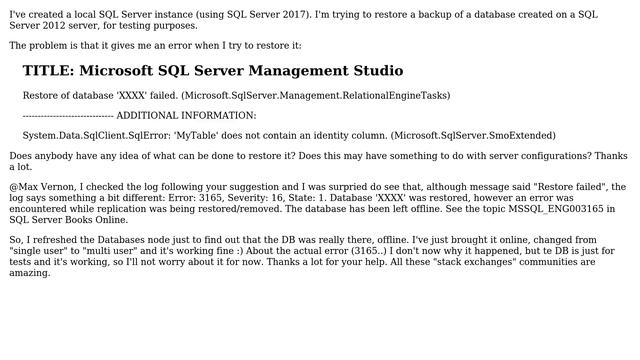 Databases: Restore of a database failed - Table does not contain an identity column смотреть онлайн
