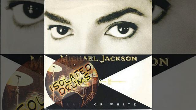 Michael Jackson 'Black Or White' ISOLATED DRUMS смотреть онлайн