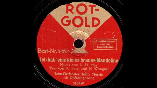 Ich hab' eine kleine braune Mandoline / Jazz-Orchester John Morris mit Refraingesang смотреть онлайн