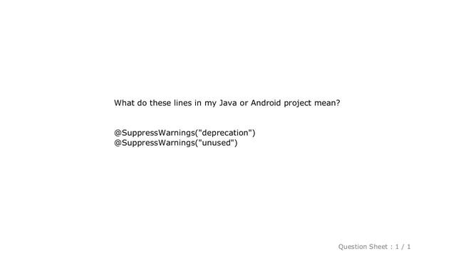 Android : What do @SuppressWarnings("deprecation") and ("unused") mean in Java? смотреть онлайн