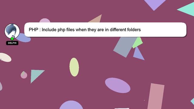 PHP : Include php files when they are in different folders смотреть онлайн