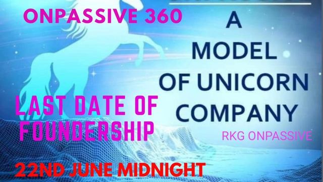 #ONPASSIVE 360 UPDATE | BIG ANNOUNCEMENT | LAST DATE OF FOUNDERSHIP POSITION 22/06/2022 MIDNIGHT смотреть онлайн