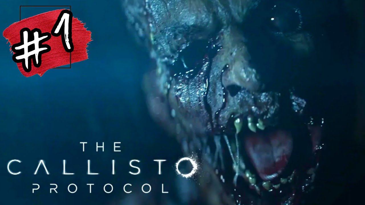 ДОБРО ПОЖАЛОВАТЬ В ТЮРЬМУ► THE CALLISTO PROTOCOL Прохождение #1