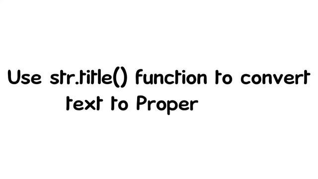 How to do Title case in Python | How to create Proper Case in Python Pandas Dataframe | Learn Pytho смотреть онлайн