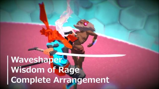 Furi Complete Arrangement: Waveshaper - A Picture In Motion/Wisdom Of Rage
