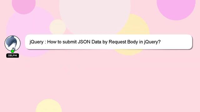 jQuery : How to submit JSON Data by Request Body in jQuery? смотреть онлайн