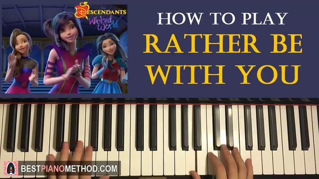 HOW TO PLAY - Descendants: Wicked World - Rather Be With You (Piano Tutorial Lesson) смотреть онлайн