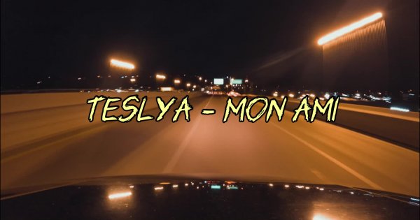 TESLYA - Mon Ami