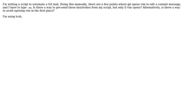 How to automate git tasks that require a commit message? смотреть онлайн