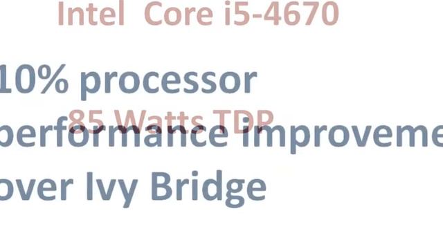 Core i5-4670 Haswell смотреть онлайн