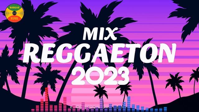 REGGAETON MIX 2023 - MIX CANCIONES REGGAETON 2023 (Amargura, Limbo, TQG, La Bebe, Yandel 150)