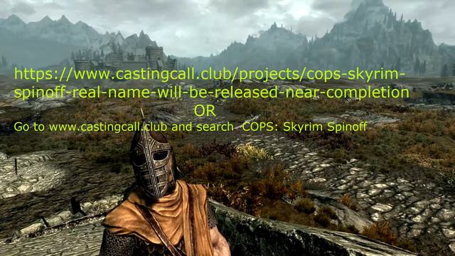 COPS Skyrim Spinoff Auditions Needed смотреть онлайн