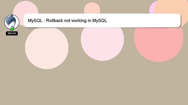 MySQL : Rollback not working in MySQL смотреть онлайн