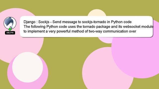 Django : Sockjs - Send message to sockjs-tornado in Python code смотреть онлайн