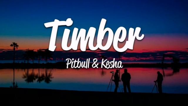 Pitbull - Timber Ft. Kesha Song смотреть онлайн