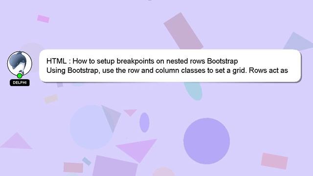 HTML : How to setup breakpoints on nested rows Bootstrap смотреть онлайн