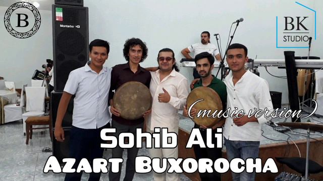 Sohib Ali - Buxorocha Azart