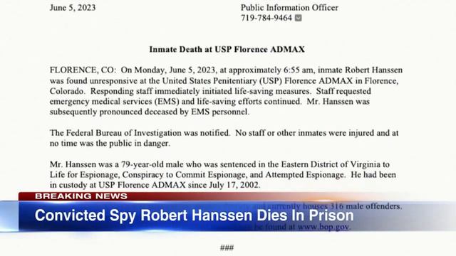 Robert Hanssen, one of America's most notorious spies, dies in prison смотреть онлайн