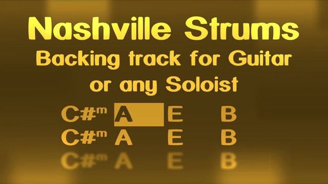 Nashville Strums, backing track for Guitar, C#m, 106bpm. Play along and enjoy! смотреть онлайн