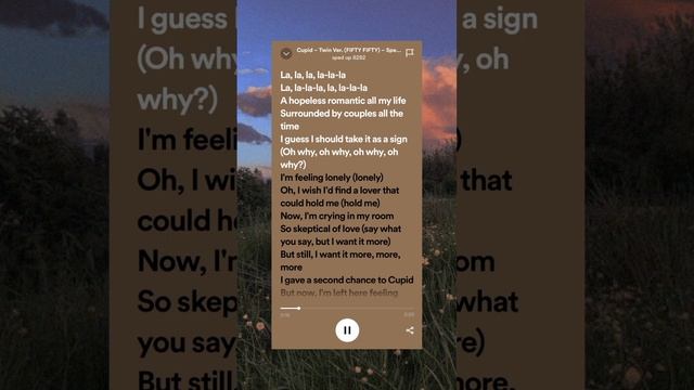 •Cupid by FYFTY FYFTY (Ускоренная версия) #spotify #спотифай #lyrics #текстпесни #speedsongs смотреть онлайн