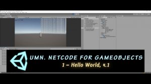 Unity Multiplayer. NGO 1 – Hello World, часть1