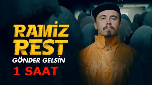 RAMİZ REST GÖNDER GELSİN смотреть онлайн
