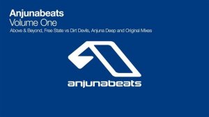 Anjunabeats - Volume One (Anjuna Deep Remix) [2000]