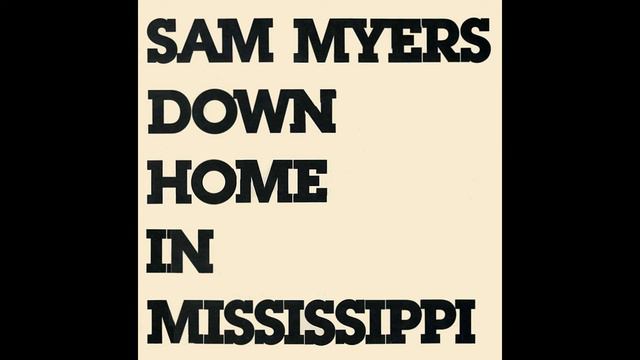 Sam Myers - Things you do смотреть онлайн