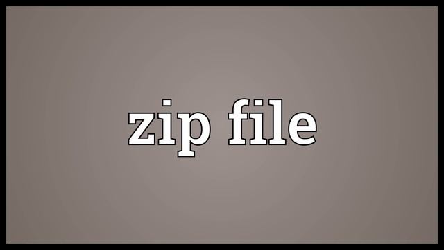 Zip file Meaning смотреть онлайн
