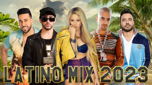 POP LATINO 2023 - TOP LATINO 2023 - LUIS FONSI, MALUMA, SHAKIRA, BAD BUNNY, OZUNA, CAMILO, CNCO
