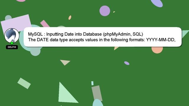 MySQL : Inputting Date into Database (phpMyAdmin, SQL) смотреть онлайн