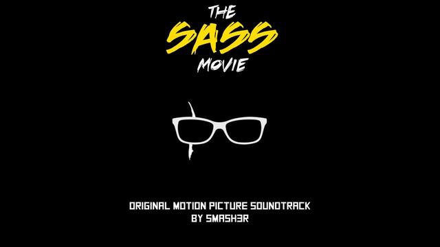 SMASH3R - Do What's Right (From the Motion Picture "THE SASS MOVIE") смотреть онлайн
