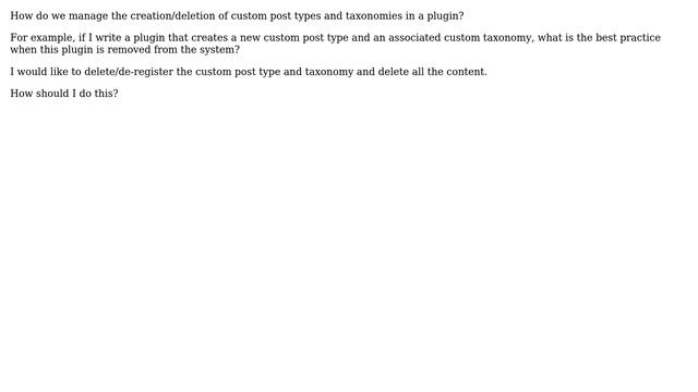 How to add and clear custom post types and taxonomies in a plugin? Considerations for existing... смотреть онлайн