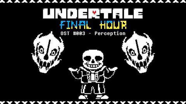 UNDERTALE : Final Hour {REBOOTED} - OST #003: Perception {ft. @OfficialSirNoobsAlot} смотреть онлайн