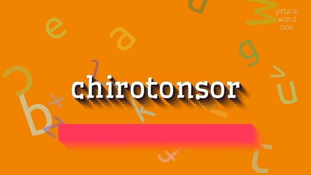 HOW TO SAY CHIROTONSOR? #chirotonsor смотреть онлайн