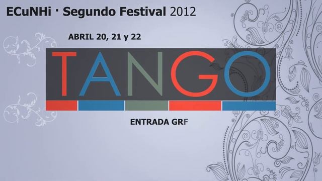 Videos ECuNHi: Spot Festival de Tango 2012 смотреть онлайн