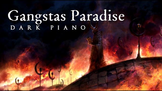 Gangsta's Paradise - Dark Piano Version смотреть онлайн