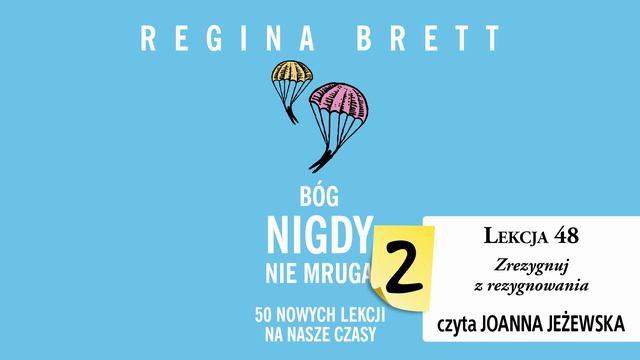 Bóg nigdy nie mruga 2 / Lekcja 48 / Regina Brett смотреть онлайн