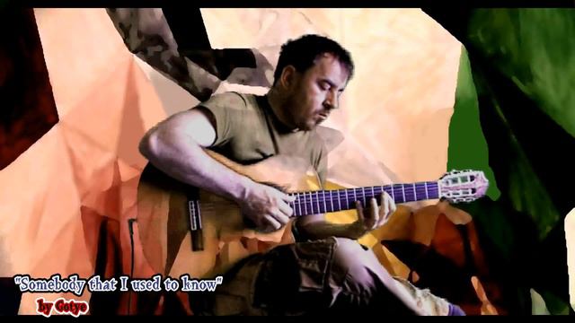 SOMEBODY THAT I USED TO KNOW (by Gotye) - fingerstyle arrangement by soYmartino смотреть онлайн
