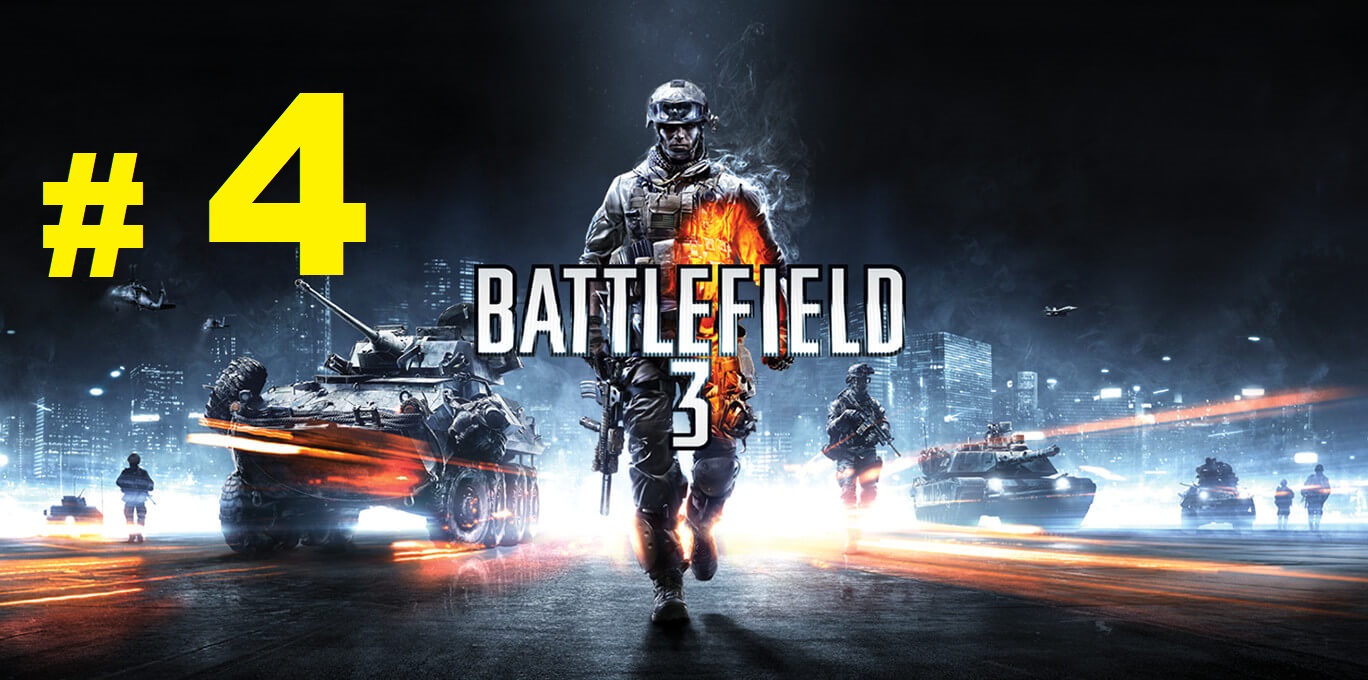 BATTLEFIELD 3 #4 смотреть онлайн