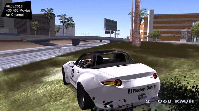 Mazda MX-5 Miata Rocket Bunny 2017 Grand Theft Auto San Andreas GTA SA MOD _REVIEW смотреть онлайн