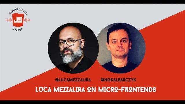 JSMP 2: Luca Mezzalira on Micro-Frontends смотреть онлайн