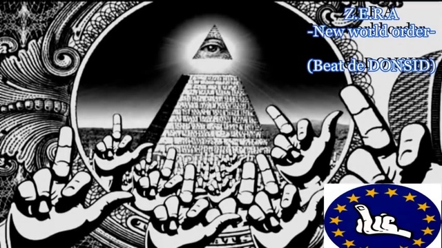 Z.E.R.A _ _New World Order_ - Audio (Beat De Donsid)