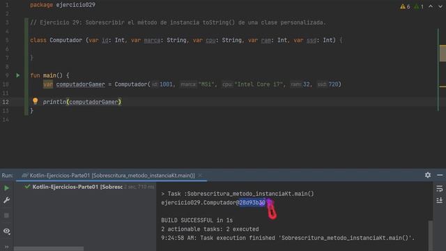 Kotlin Ejercicio: 29 Sobrescribir el Método de Instancia toString() de una Clase Personalizada смотреть онлайн
