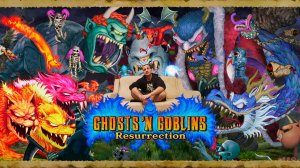 Ghosts 'n Goblins Resurrection - Я тут первый раз!