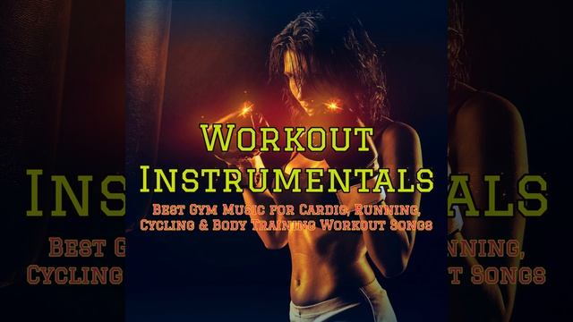 Workout Instrumentals смотреть онлайн