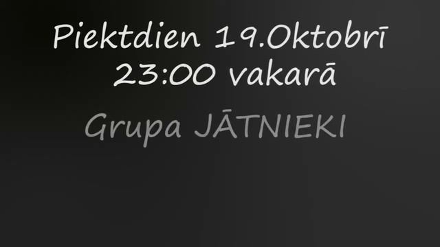 Grupa Jātnieki aicina uz Multiklubu 19. oktobrī 2012 смотреть онлайн